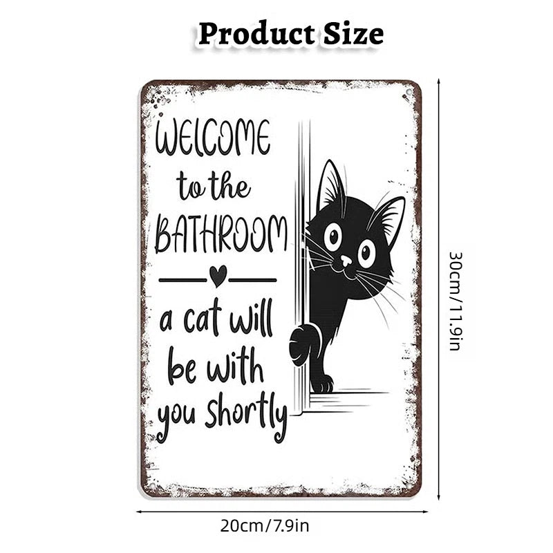 Funny Metal Tin Welcome Cat Sign For Bathroom