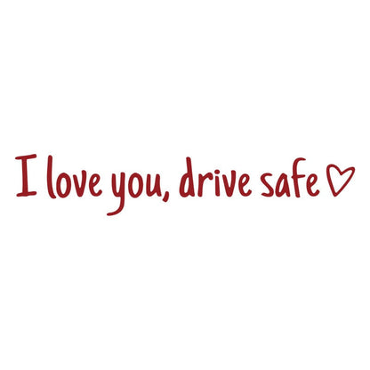 💓 I love you, drve safe Sticker（3pcs）