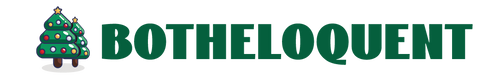 Botheloquent